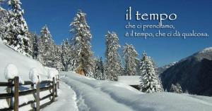 il tempo che ci prendiamo, è il tempo, che ci dà qualcosa ...